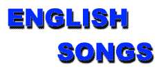 englishsong.gif (3146 bytes)