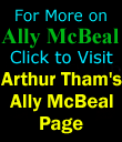 Click to Visit Arthur Tham's Ally McBeal Page