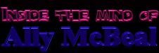 Inside the Mind of Ally McBeal