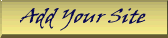 Do you have a Website? Add it to my Links page! The Free Link Pagecrashed, if you added your link please check to see if it is still there, if not please feel free to re-submit your site. Thanks!