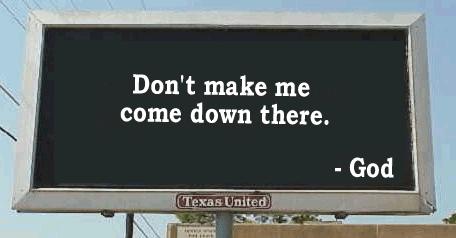 Signboard with Messages from God