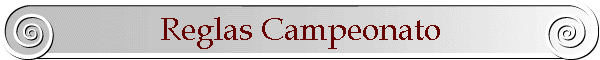 Reglas Campeonato
