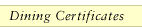 Dining Certificates
