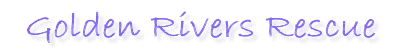 Golden Rivers Rescue