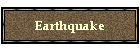 Earthquake