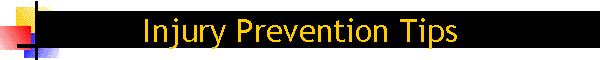 Injury Prevention Tips