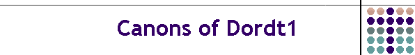 Canons of Dordt1