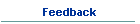 Feedback