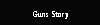 Guns Story