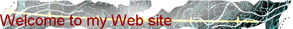 Welcome to my Web site