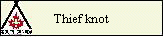 Thief knot