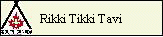 Rikki Tikki Tavi