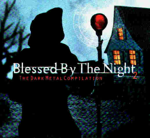 "Blessed by The Night 2"