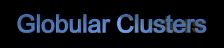 Find out more about Globular Clusters