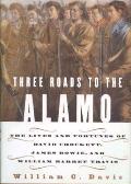 Three Roads To The Alamo