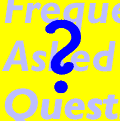 Frequently Asked Questions...