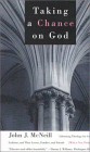 Taking a Chance on God
