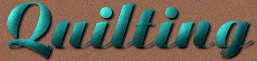 Quilting