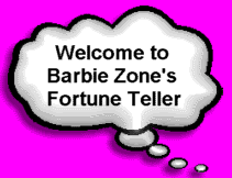 Welcome to Barbie Zone's Fortune Teller