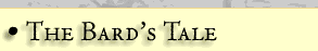 The Bard's Tale: Tales of the Unknown Volume I