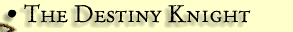 The Destiny Knight: The Bard's Tale II