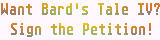 Whant Bard's Tale IV? Sign the Petition!