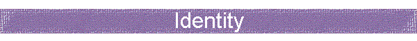 Identity