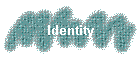 Identity