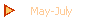 May-July