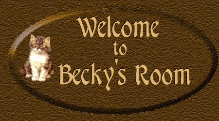 Becky's Welcome