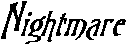 Nightmare - Italic Bold