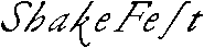 ShakeFest - Italic