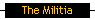 The Militia