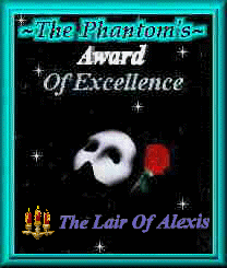 This award was created by the Phantom himself. Click here to take a visit to his website!