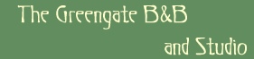 The Greengate B&B and Studio