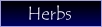 Ways to treat herbs, qualities, and gardens.