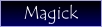 Guidelines for Magick.