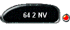 64 2 NV