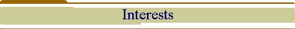 Interests