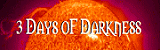 Three Days of Darkness