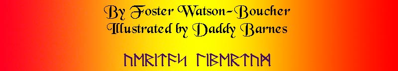 Foster's Adventure: by Foster Watson-Boucher