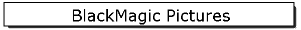 BlackMagic Pictures