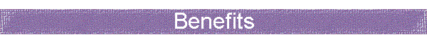 Benefits