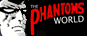 The Phantom's World
