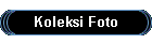 Koleksi Foto