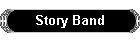 Story Band
