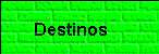 Destinos.gif (2830 bytes)