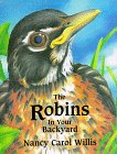 The Robins in Your Backyard