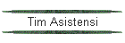 Tim Asistensi