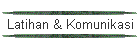 Latihan & Komunikasi